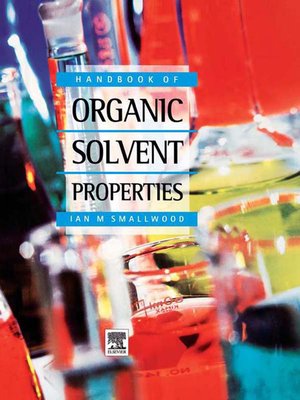cover image of Handbook of Organic Solvent Properties
